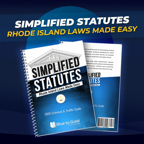 Simplified Statutes: Rhode Island Laws Made Easy - COMING SOON!