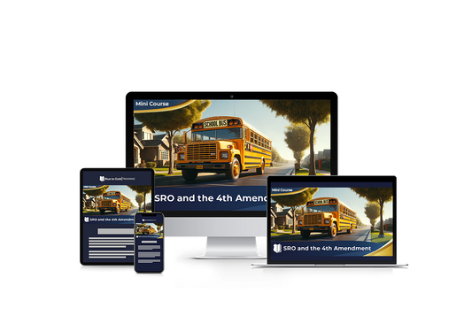 SRO's and the Fourth Amendment - Mini Course Downloads