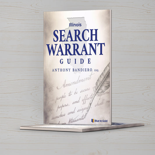 Illinois Search Warrant Guide