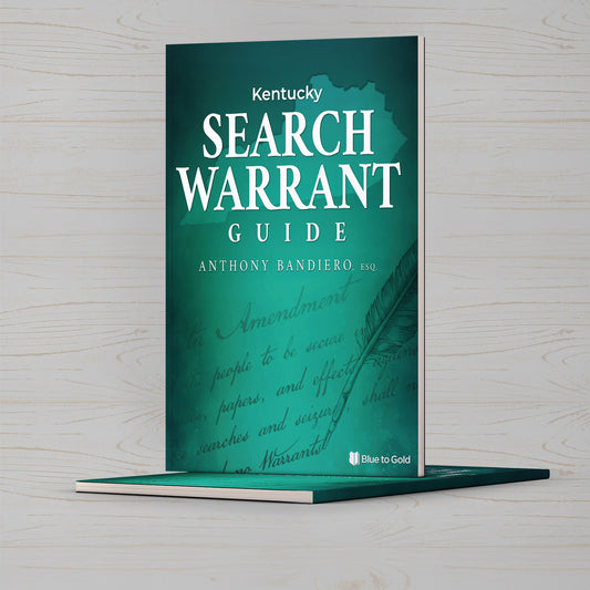 Kentucky Search Warrant Guide