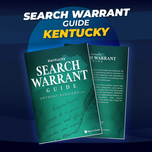 Kentucky Search Warrant Guide