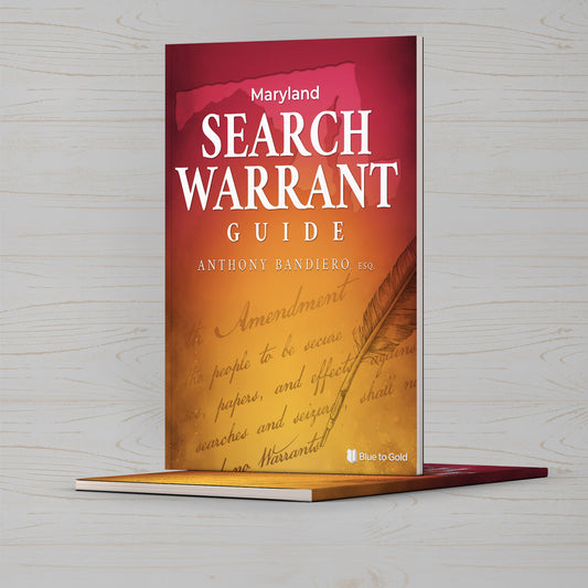 Maryland Search Warrant Guide