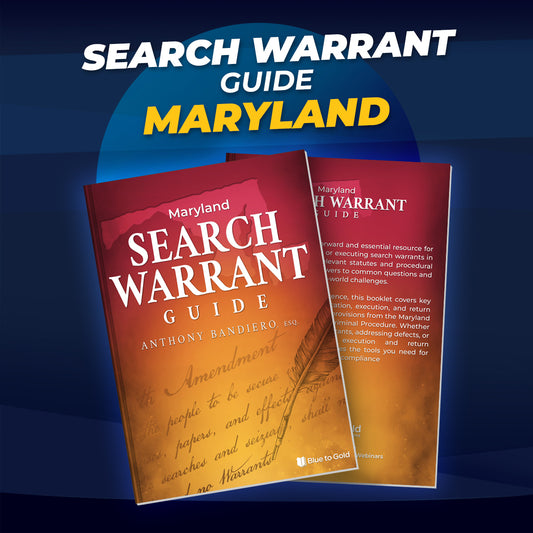 Maryland Search Warrant Guide