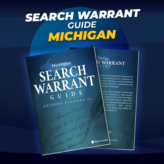 Michigan Search Warrant Guide