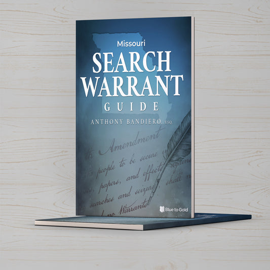 Missouri Search Warrant Guide