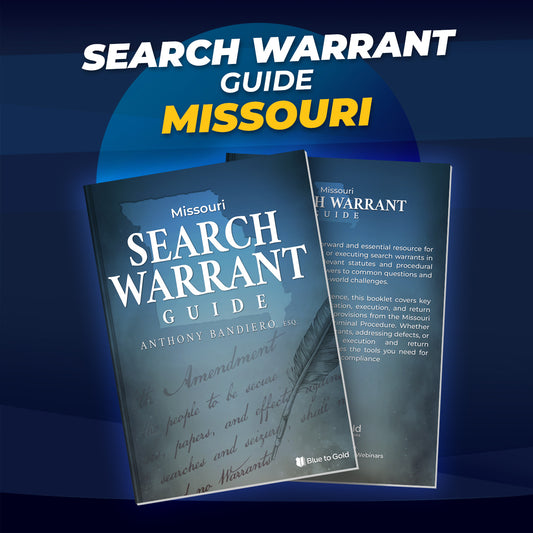 Missouri Search Warrant Guide