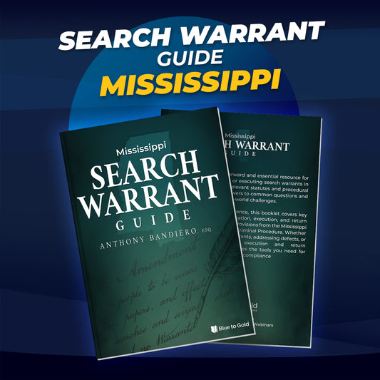Mississippi Search Warrant Guide