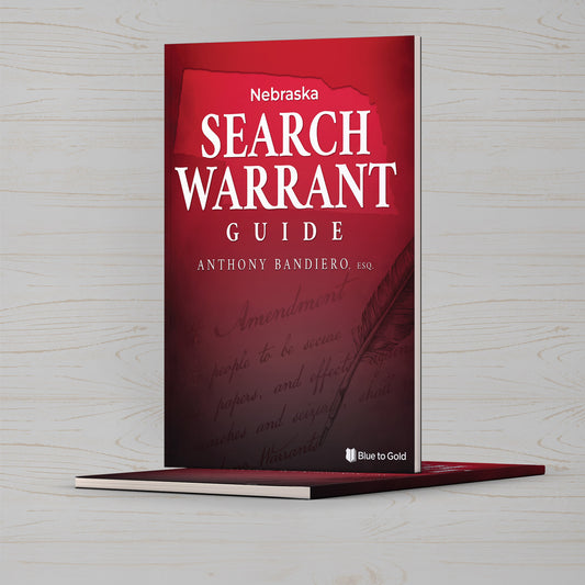 Nebraska Search Warrant Guide