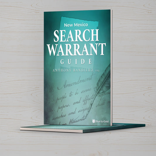 New Mexico Search Warrant Guide