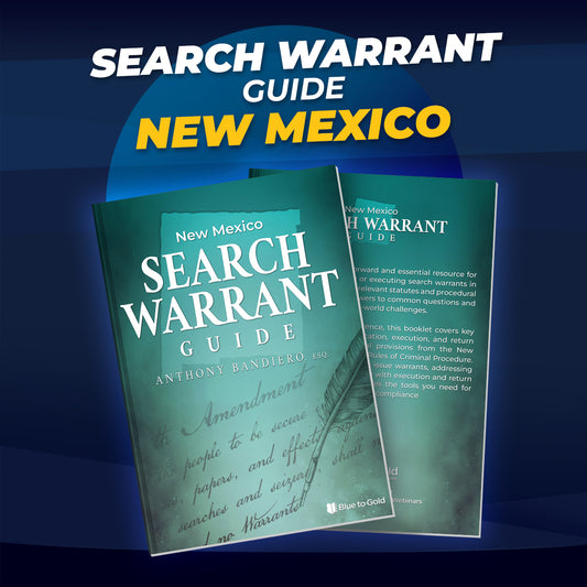 New Mexico Search Warrant Guide
