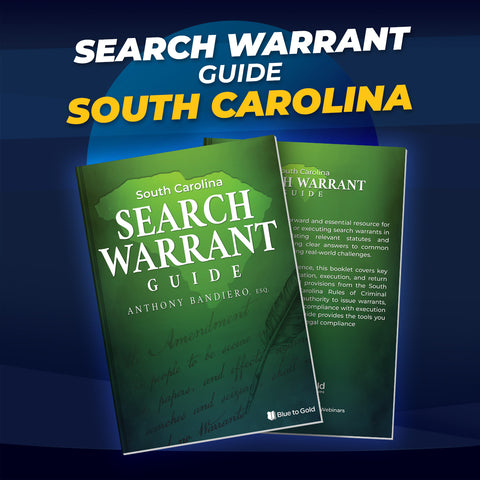 South Carolina Search Warrant Guide