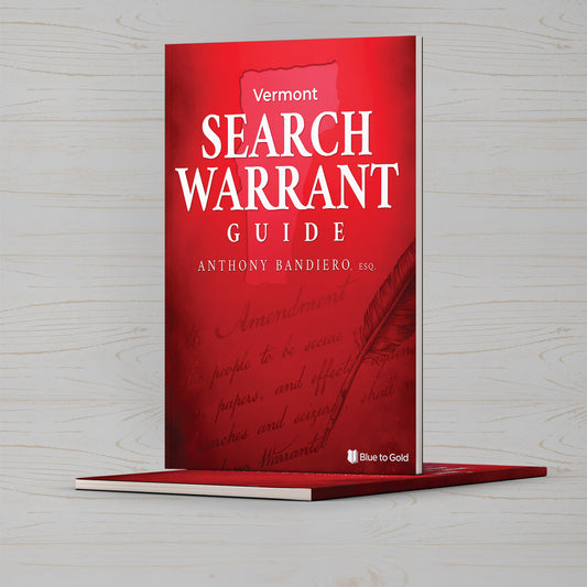 Vermont Search Warrant Guide