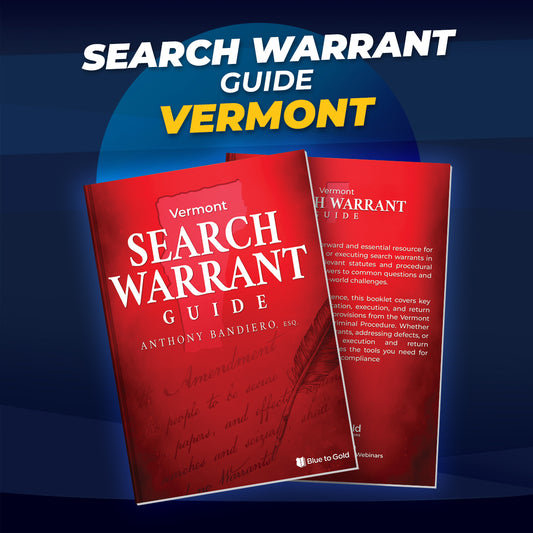 Vermont Search Warrant Guide