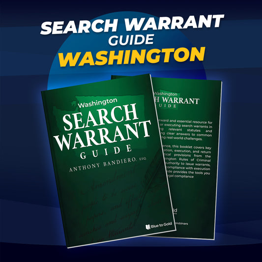 Washington Search Warrant Guide