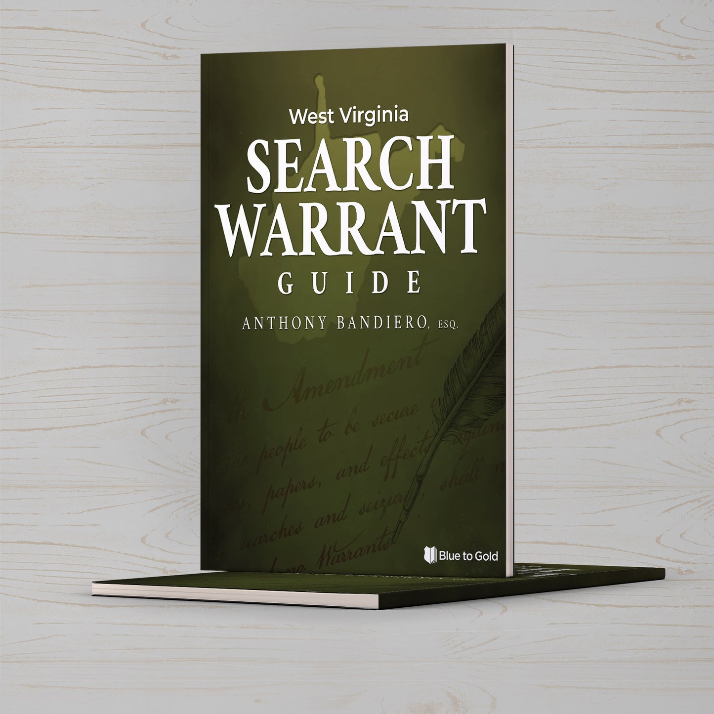 West Virginia Search Warrant Guide