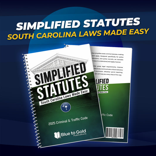 Simplified Statutes: South Carolina Laws Made Easy - COMING SOON!