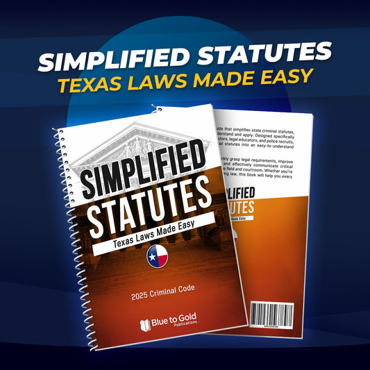 NEW! Simplified Statutes: Texas Laws Made Easy