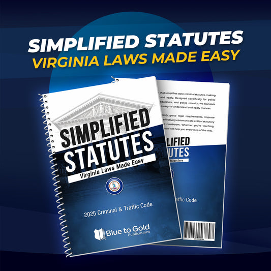 Simplified Statutes: Virginia Laws Made Easy - COMING SOON!