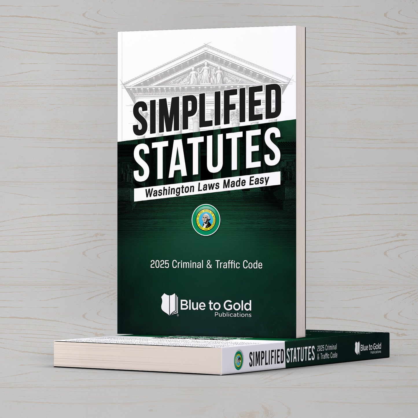 Simplified Statutes: Washington Laws Made Easy - COMING SOON!