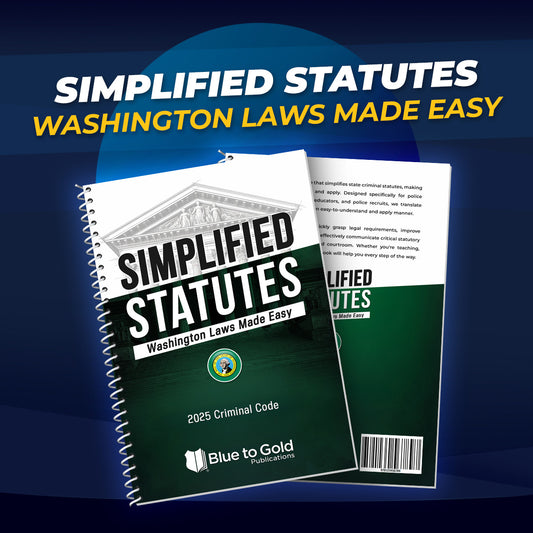 Simplified Statutes: Washington Laws Made Easy - PRE-ORDER NOW!