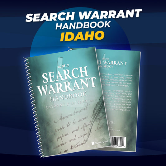 Idaho Search Warrant Handbook