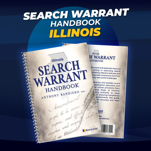 Illinois Search Warrant Handbook