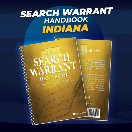 Indiana Search Warrant Handbook