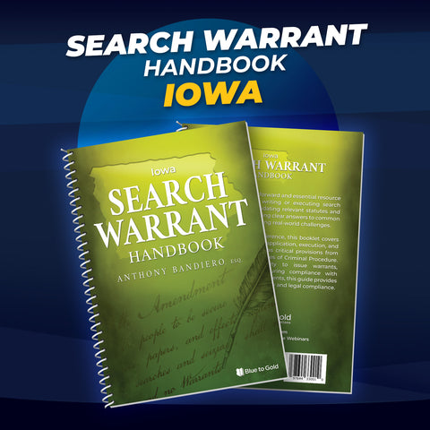 Iowa Search Warrant Handbook
