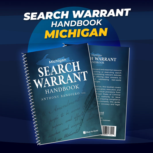 Michigan Search Warrant Handbook