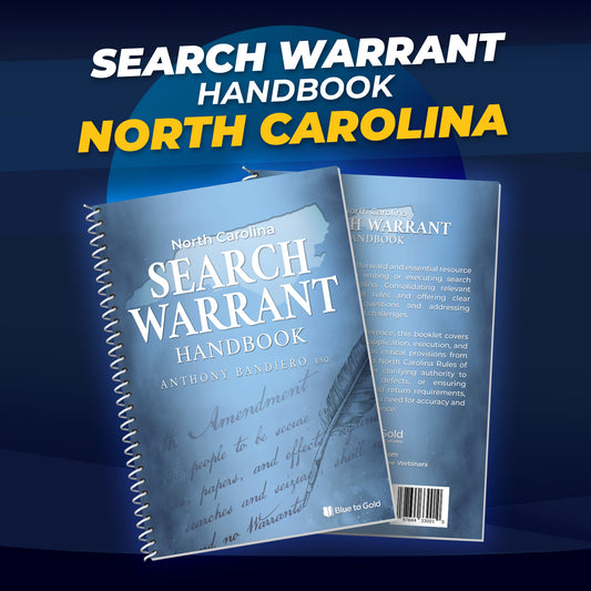 North Carolina Search Warrant Handbook