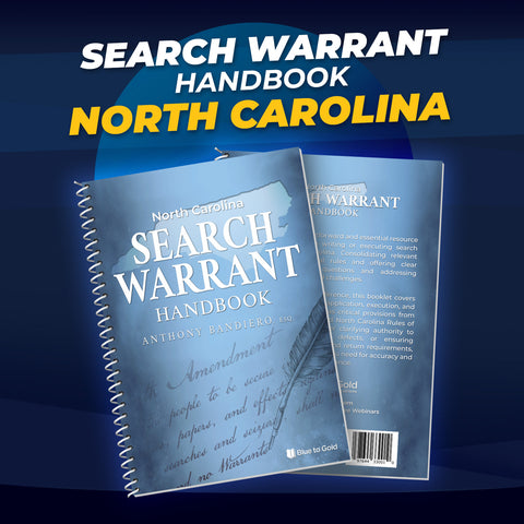 North Carolina Search Warrant Handbook