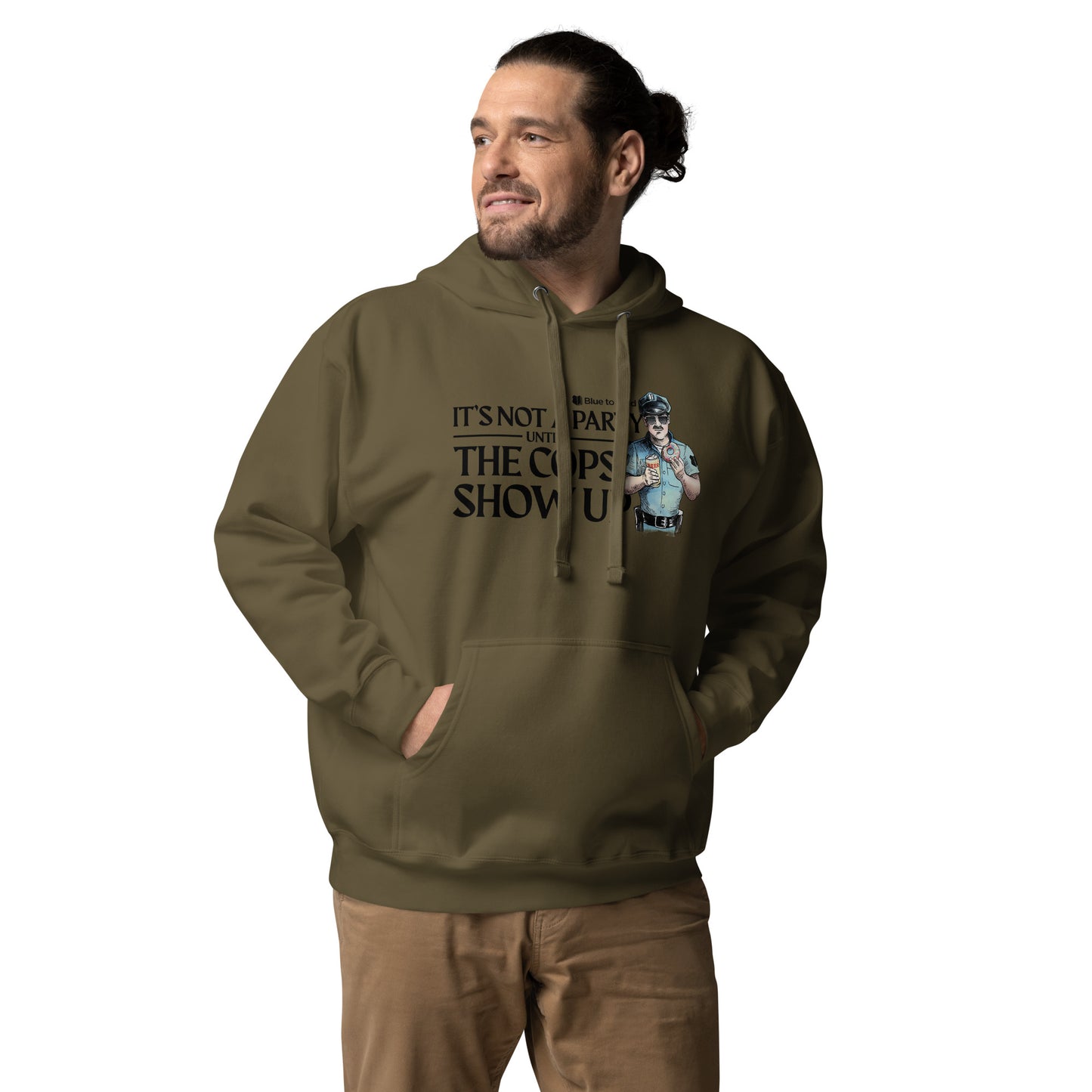 "It's Not A Party Until The Cops Show Up" Unisex Premium Hoodie