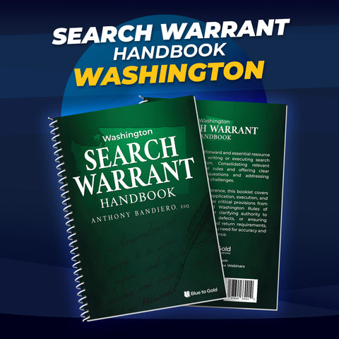 Washington Search Warrant Handbook