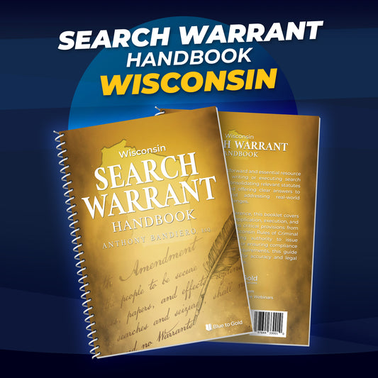 Wisconsin Search Warrant Handbook