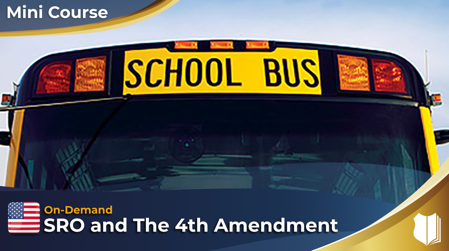 SRO and the 4th Amendment