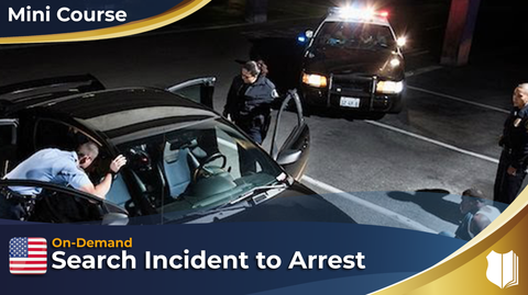 Search Incident to Arrest