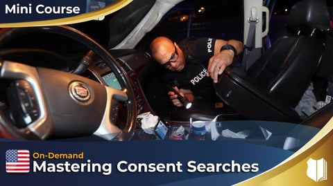 Mastering Consent Searches