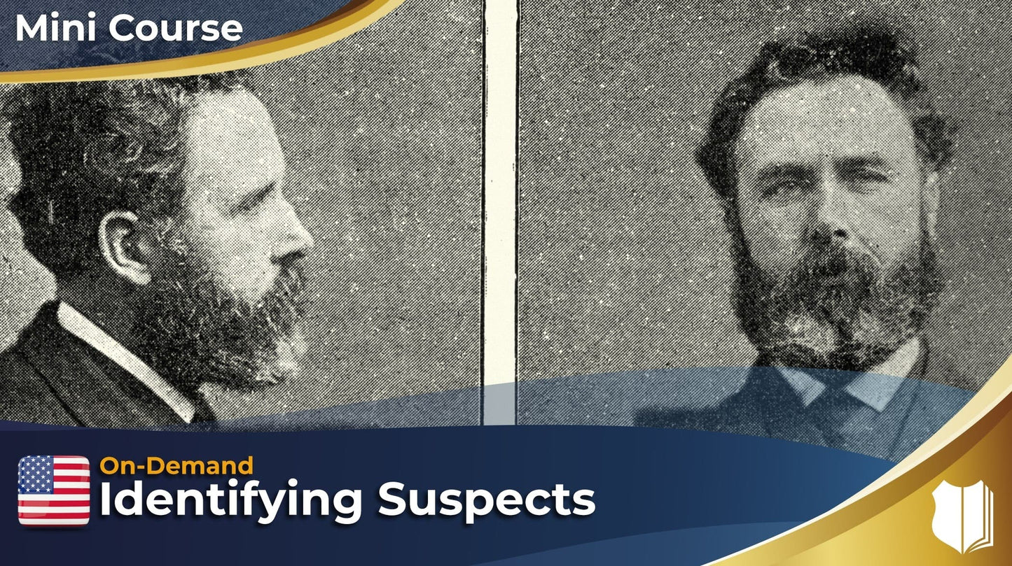 Identifying Suspects