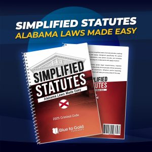 Simplified Statutes: Alabama Laws Made Easy - PRE-ORDER NOW!