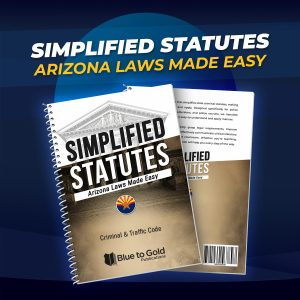 Simplified Statutes: Arizona Laws Made Easy