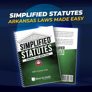 Simplified Statutes: Arkansas Laws Made Easy - PRE-ORDER NOW!