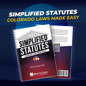 NEW! Simplified Statutes: Colorado Laws Made Easy