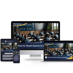How to Teach Search & Seizure - Mini Course