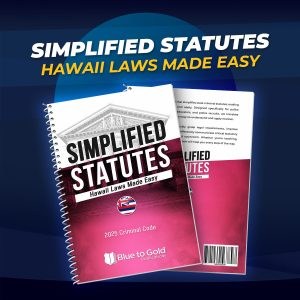 Simplified Statutes: Hawaii Laws Made Easy - PRE-ORDER NOW!