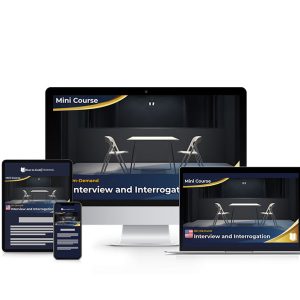 Interview and Interrogation - Mini Course