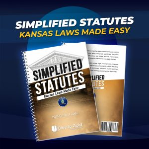Simplified Statutes: Kansas Laws Made Easy - PRE-ORDER NOW!