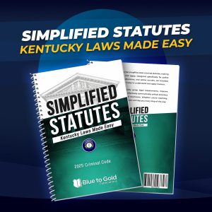 Simplified Statutes: Kentucky Laws Made Easy - PRE-ORDER NOW!
