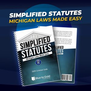 Simplified Statutes: Michigan Laws Made Easy - PRE-ORDER NOW!