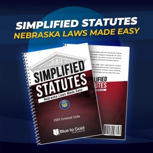 Simplified Statutes: Nebraska Laws Made Easy - PRE-ORDER NOW!