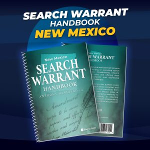 New Mexico Search Warrant Handbook